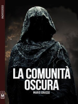cover image of La comunità oscura